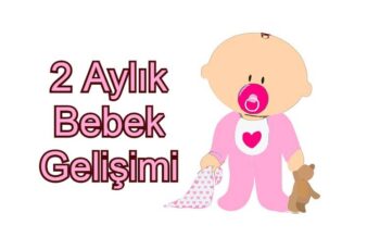 2 Aylık Bebek Gelişimi: Ne Gibi Değişiklikler Olur?