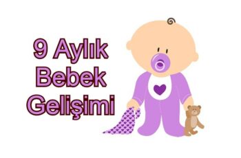 9 Aylık Bebek Gelişimi: Ne Gibi Değişiklikler Olur?