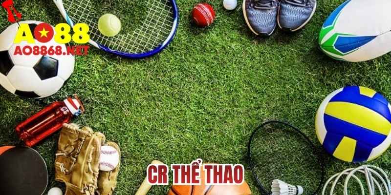CR thể thao