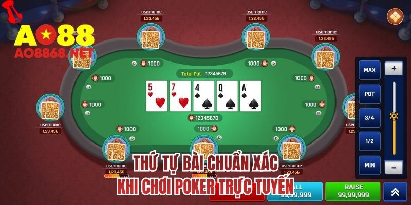 Thứ tự bài chuẩn xác khi chơi poker trực tuyến